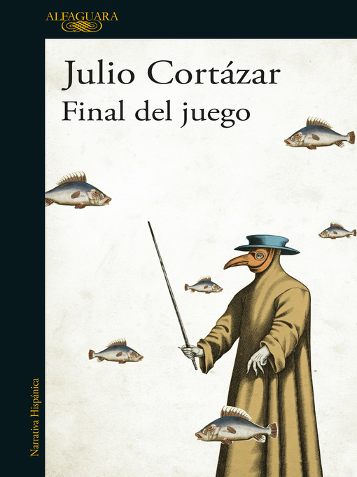Title details for Final del juego by Julio Cortázar - Available